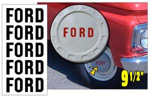 1961-66 Ford Truck F-100 - 9 1/2"  Painted Hub Cap FORD Insert Letters Decal Kit