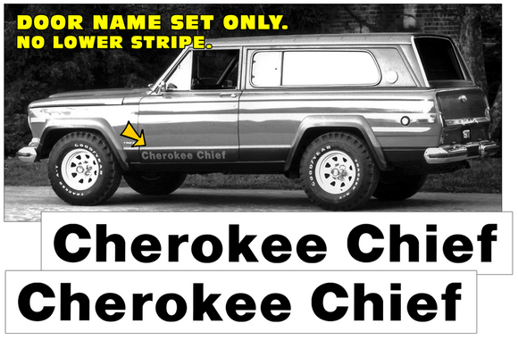 1975-78 Jeep - Cherokee Chief SJ - Door Name Decal Set