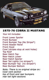 1975-77 Cobra II Dual Over The Car Stripe Decal - Standard - Graphic Express Automotive Graphics