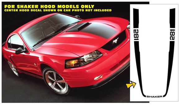 2003-04 Mustang Mach 1 Hood Stripe Decal with 281 and SHAKER names
