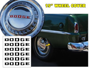 1953 Dodge Meadowbrook 15" Wheel Cover - Hub Cap Letter Decals - DODGE